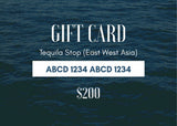 Tequila Stop (East West Asia) Gift Card